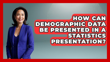 How Can Demographic Data Be Presented in a Statistics Presentation? | Demographic Data Answers News
