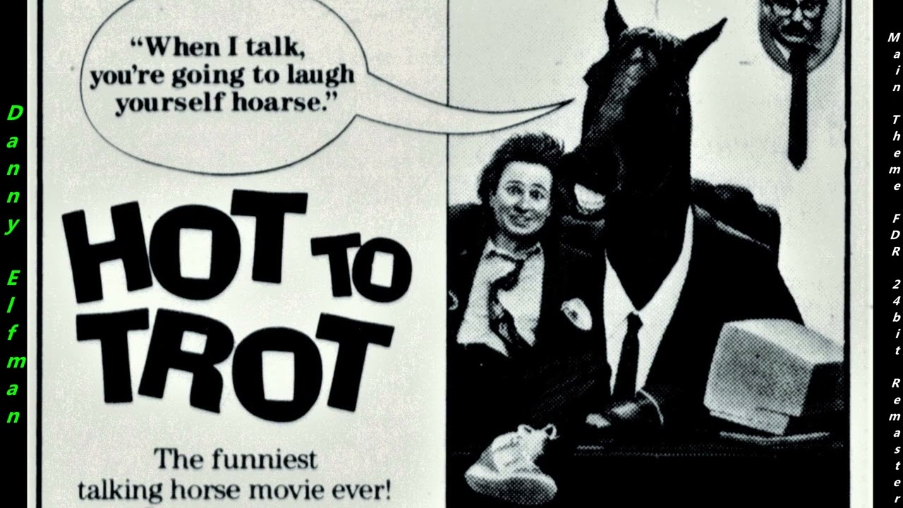 Main Theme/ Wandering - Danny Elfman - Hot To Trot