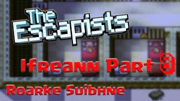 Ifreann (Dig Escape) - The Escapists Pt. 8: Green Key Way