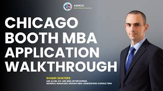 Chicago Booth MBA Application Walkthrough | ARINGO.com