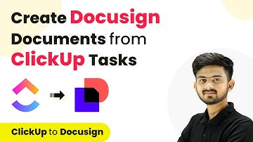 How to Create Docusign Documents from ClickUp Tasks