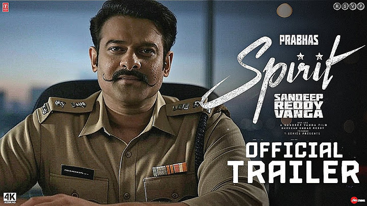 Spirit - Official Trailer | Prabhas | Don Lee | Sandeep Reddy Vanga | Spirit Movie Trailer | 2025