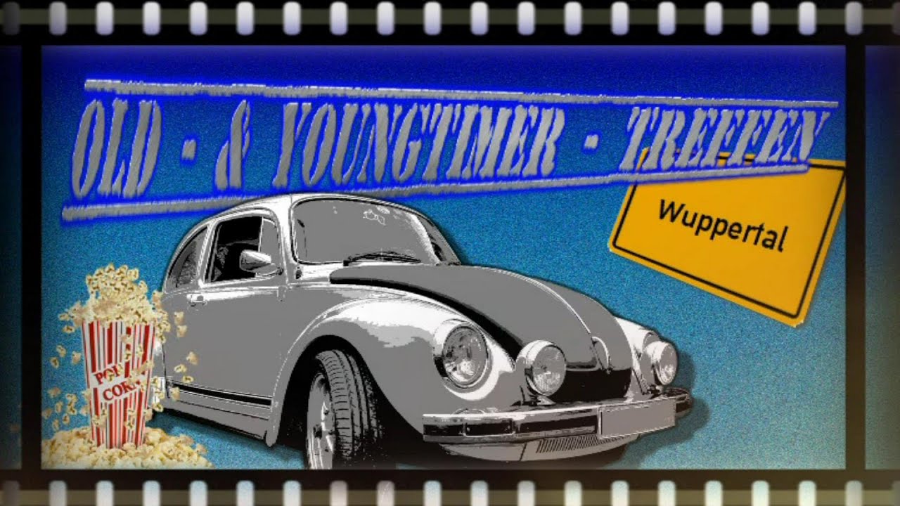 3. Old- & Youngtimer - Treffen Wuppertal - YouTube