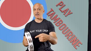 How to Play Tambourine - Lesson