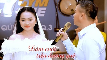 2 thầy trò cực đáng yêu với Đám Cưới Trên Đường Quê - Quang Lập & Thu Hường (4K MV)