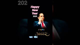 Happy New Year 2025 Baba Saheb Ambedkar Status trendingjaybhimshortviralstatusbabasaheb