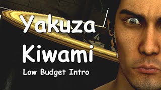 yakuza kiwami intro but low budget