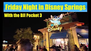 Night Walk at Disney Springs on the DJI Pocket 3 by I am Walking Man 1,311 views 7 months ago 36 minutes