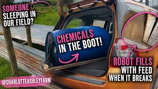 We Tried Fitting Chemicals In The Boot… Then Found Someone sleeping In Our Field.