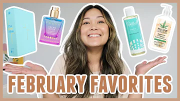 February Favorites | The Bible, Pacifica, Rooted Beauty, The King & more