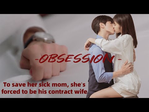 【Full Movie】To save her sick mom, she's forced to be the paranoid man's contract wife #chinesedrama