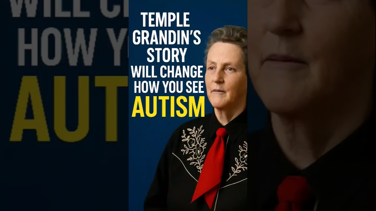 Temple Grandin’s Story Will Change How You See Autism | Inspiring Short