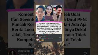 Begini Reaksi para artis ketika Prabowo angkat Ifan Seventeen menjadi Dirut PFN❗