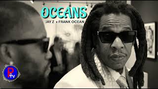 Jay Z - Oceans ft. Frank Ocean (Clean)