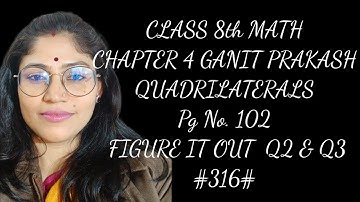 #Class 8 #Maths #Ganita Prakash #Chapter 4 Quadrilaterals Page 102 Figure it Out |Q2 & Q3 Explained 