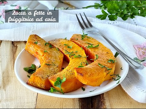 Zucca a fette in friggitrice ad aria, semplicemente golosa e semplice da cucinare