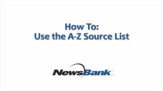 How To Use the A-Z Source List