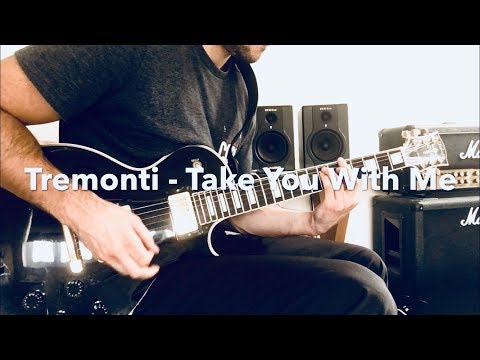 Tremonti - Take You With Me