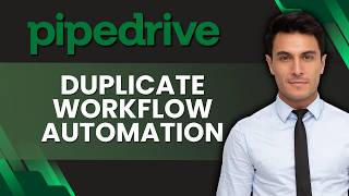 How to Duplicate a Workflow Automation in Pipedrive | Easy Guide 2026