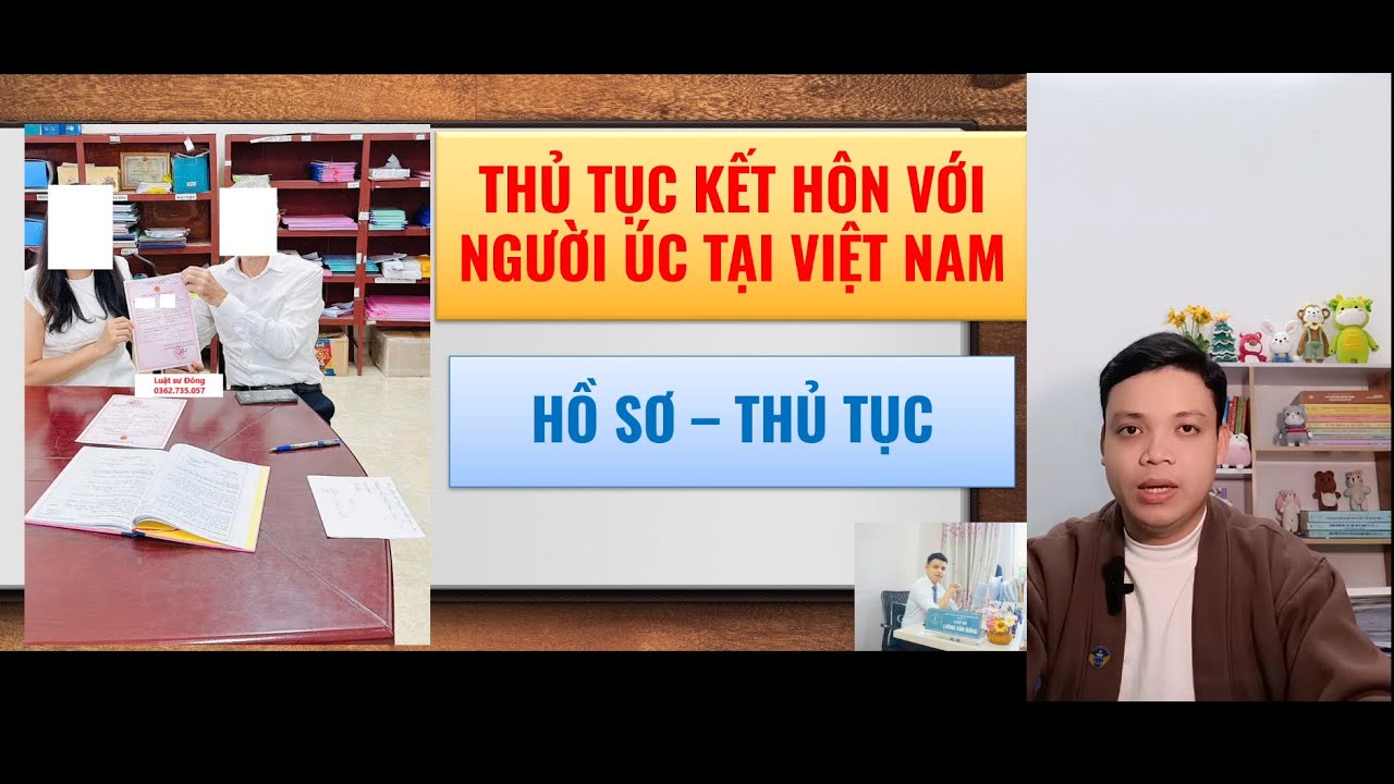 Thủ tục kết hôn với người Úc tại Việt Nam mới nhất