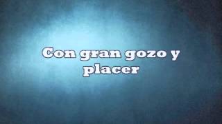 Video thumbnail of "Con gran gozo y placer"