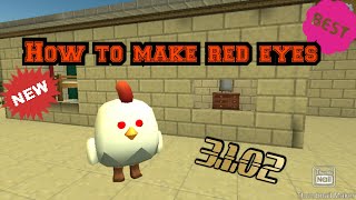 How to make red eyes in chicken gun 3.1.02 | chicken gun