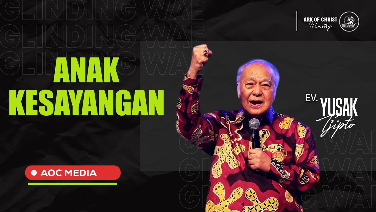 (Audio) Anak Kesayangan - Ev. Yusak Tjipto