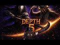 Depth-5 lets try to stay here!
