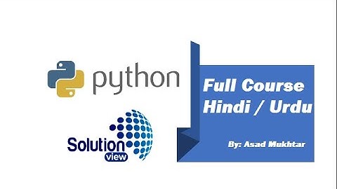 Basic Python Tutorial for beginners Full Course in Hindi / Urdu- Part 1
