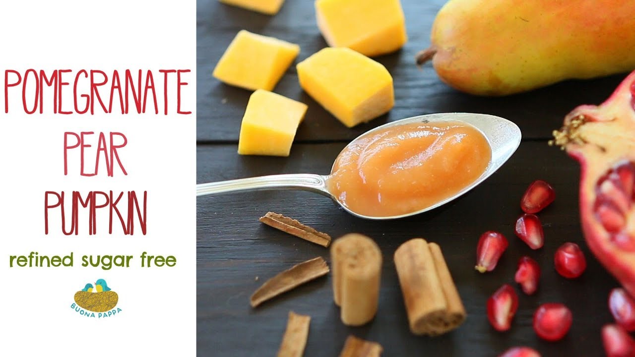 Pomegranate Pumpkin Pear Puree - Baby Food Recipe +6M | BuonaPappa