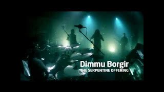 DIMMU BORGIR - The Serpentine Offering (P3 Session - NRK)