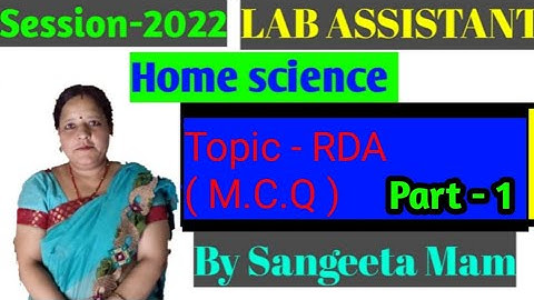lab assistant Home science | Topic - RDA ( M.C.Q ) | By sangeeta mam