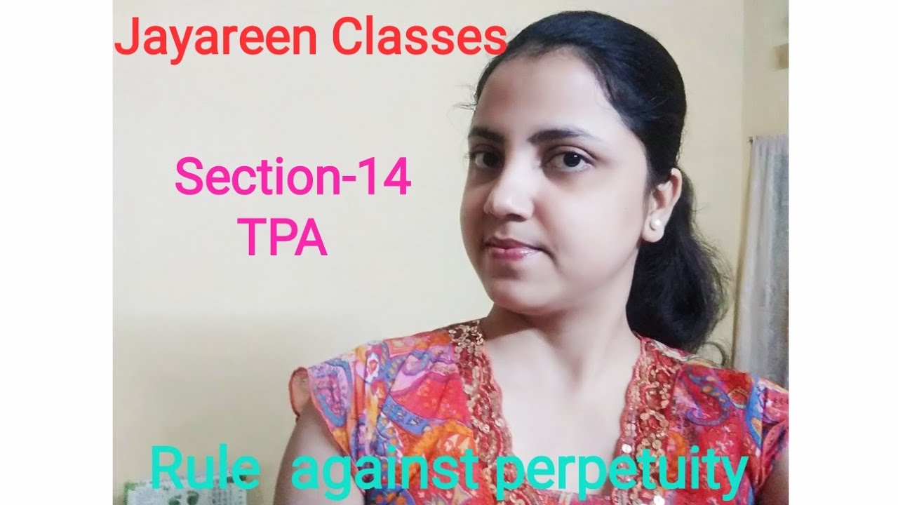 Rule Against Perpetuity Section 14 Transfer Of Property Act YouTube