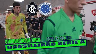 Remo vs Cruzeiro ⚽🔥 | PARTIDA COMPLETA Simulação | Brasileirão Série A