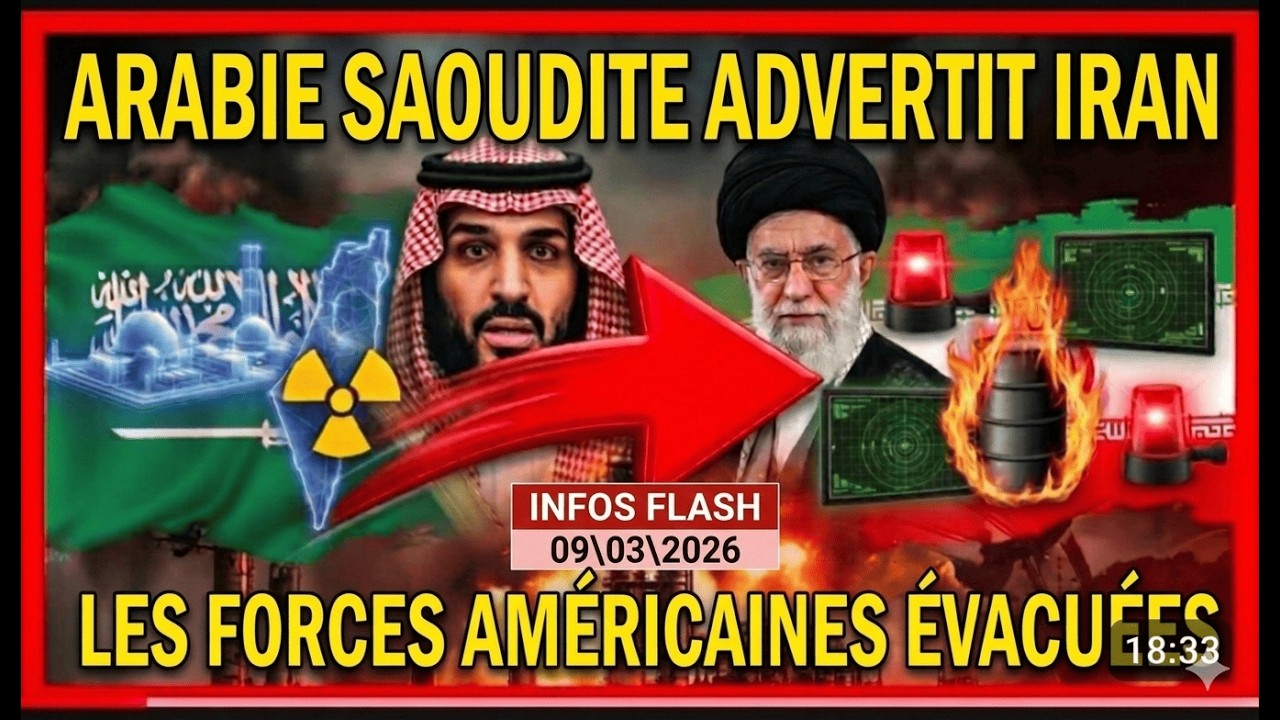 « Breaking : l’Arabie saoudite avertit l’Iran — les forces américaines ordonnées de quitter l’