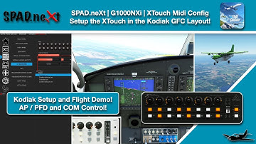 MSFS | SPAD.neXt | G1000NXi | XTouch Midi Config