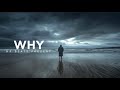 [ FREE ] Sad Type Beat - WHY ? - Emotional Rap Beat with Sad Piano ( MR Beats Present)