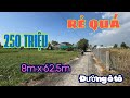 MS1925: Hết 250 triệu, 500M2 Vườn đường 7 chổ xã Tân Phú Đông