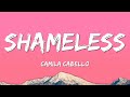 Camila Cabello - Shameless (Lyrics)