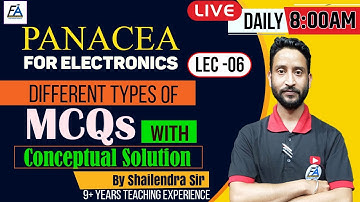 06 I ELECTRONICS MCQS WITH CONCEPTUAL SOLUTION / PANACEA FOR ELECTRONICS   BY SHAILENDRA SIR