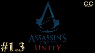 Прохождение Assassin’s Creed Unity (Единство) - Часть 1: Воспоминание 3