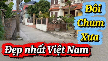 Đôi Chum xưa đẹp nhất Việt Nam .
