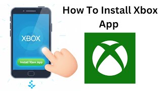 How To Install Xbox App On Android (Step By Step)  screenshot 3