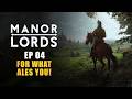 Manor lords  ep04  for what ales you early access lets play  medieval city builder