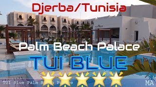 TUI Blue Palm Beach Palace Djerba Tunesien Urlaub ***** Best Hotels 2019 screenshot 2
