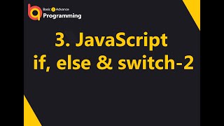 3.Javascript-conditions-if-else-switch-2