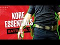 KORE Essentials Battle Belt!