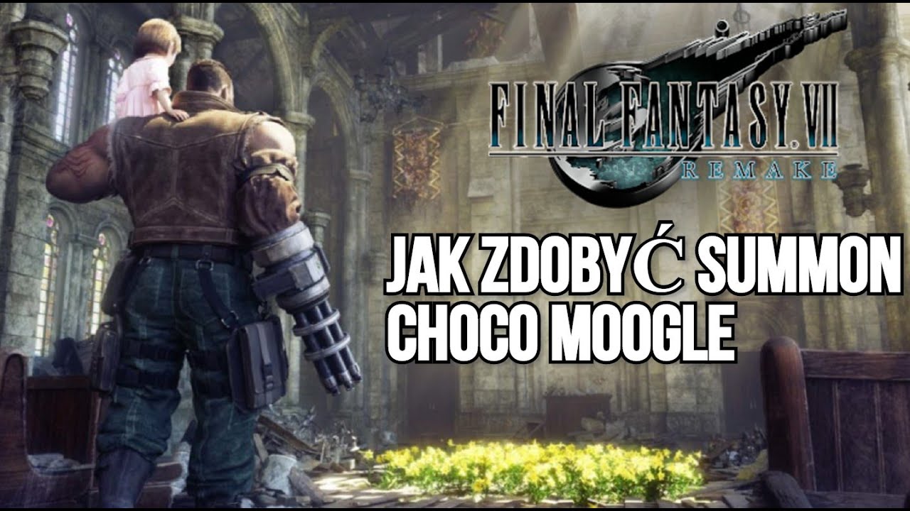 #FF7 Remake poradnik pl | Jak zdobyć summon CHOCO MOOGLE - YouTube