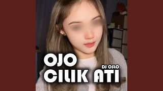Ojo Cilik Ati