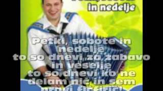 Video thumbnail of "Boštjan Konečnik - Petki, Sobote In Nedelje (Lyrics)"